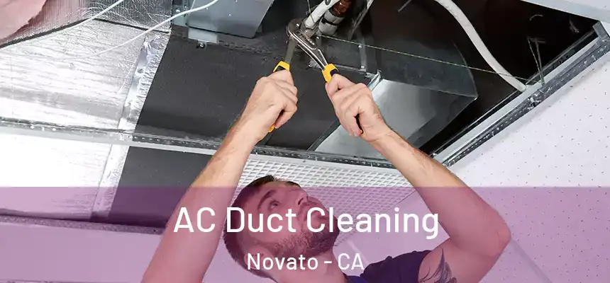  AC Duct Cleaning Novato - CA